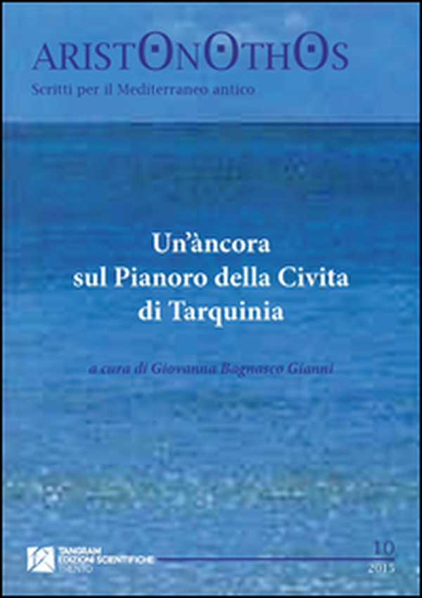 Un'àncora sul Pianoro della Civita di Tarquinia - Librerie.coop
