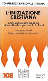 L'iniziazione cristiana - Vol. 2 - Librerie.coop