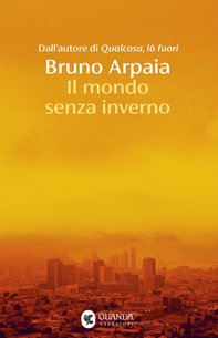Il mondo senza inverno - Librerie.coop