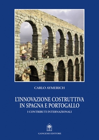 L'innovazione costruttiva in Spagna e Portogallo - Librerie.coop L'innovazione costruttiva in Spagna e Portogallo - Librerie.coop