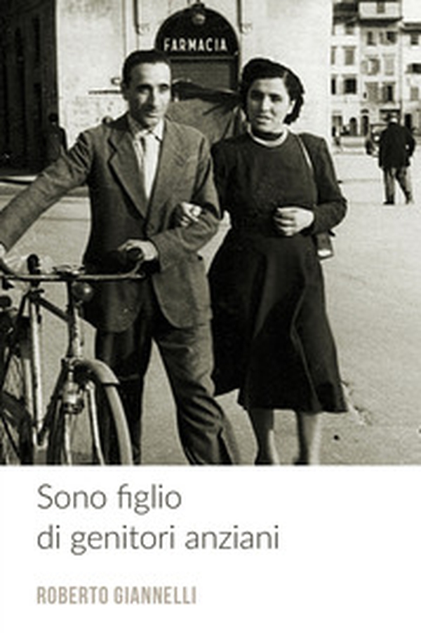 Sono figlio di genitori anziani - Librerie.coop Sono figlio di genitori anziani - Librerie.coop