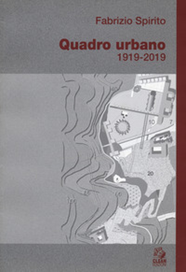 Quadro urbano 1919-2019 - Librerie.coop Quadro urbano 1919-2019 - Librerie.coop