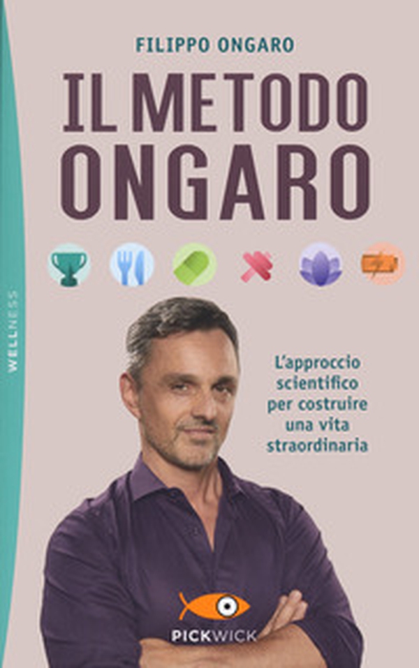 Il metodo Ongaro. L'approccio scientifico per costruire una vita straordinaria - Librerie.coop Il metodo Ongaro. L'approccio scientifico per costruire una vita straordinaria - Librerie.coop
