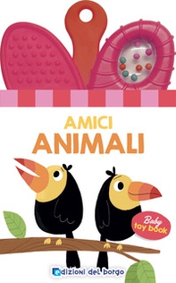 Amici animali. Baby toy book - Librerie.coop