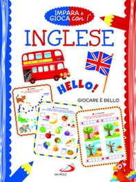 Impara e gioca con l'inglese. Giocare è bello - Librerie.coop