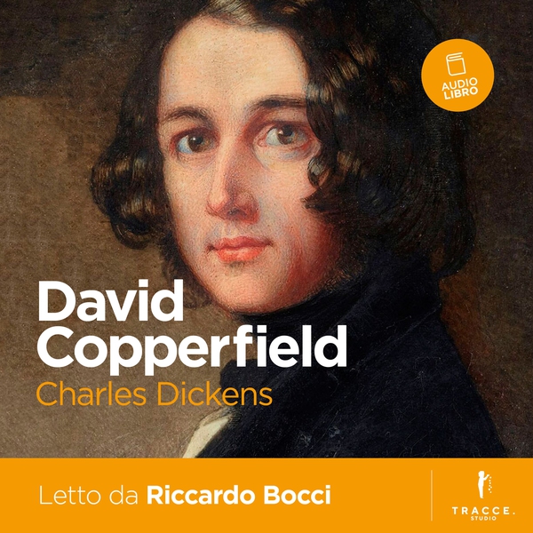 David Copperfield - Librerie.coop David Copperfield - Librerie.coop