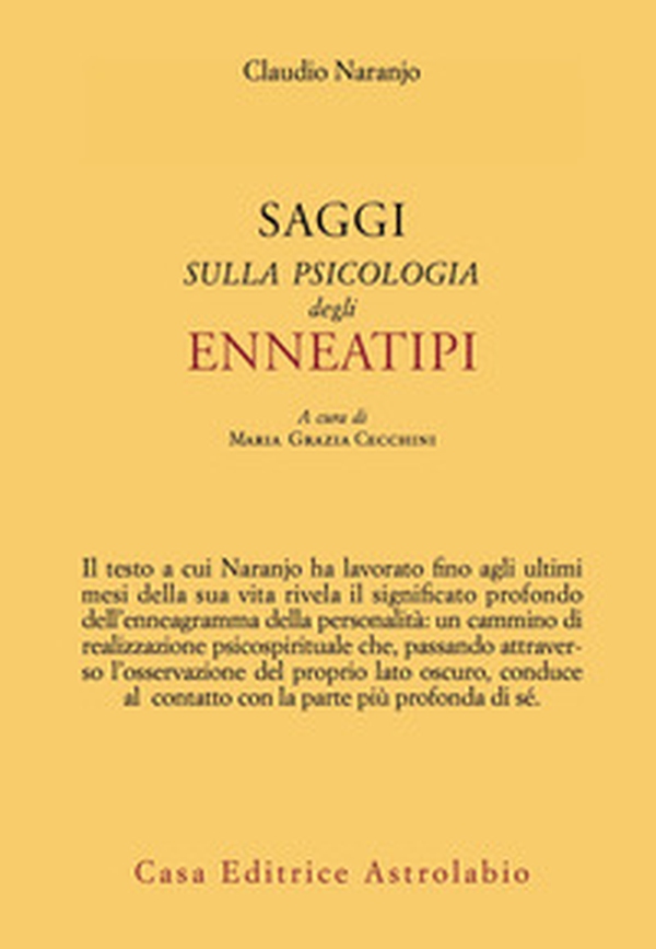 Saggi sulla psicologia degli enneatipi - Librerie.coop Saggi sulla psicologia degli enneatipi - Librerie.coop