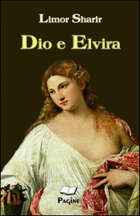Dio e Elvira - Librerie.coop
