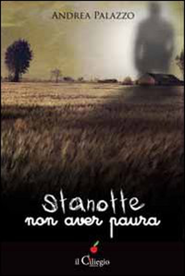 Stanotte non aver paura - Librerie.coop Stanotte non aver paura - Librerie.coop