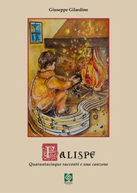 Falispe. Quarantcinque racconti e una canzone - Librerie.coop