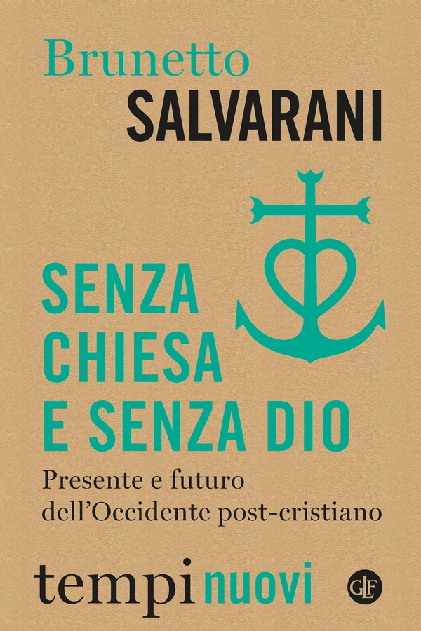 Senza Chiesa e senza Dio - Librerie.coop Senza Chiesa e senza Dio - Librerie.coop