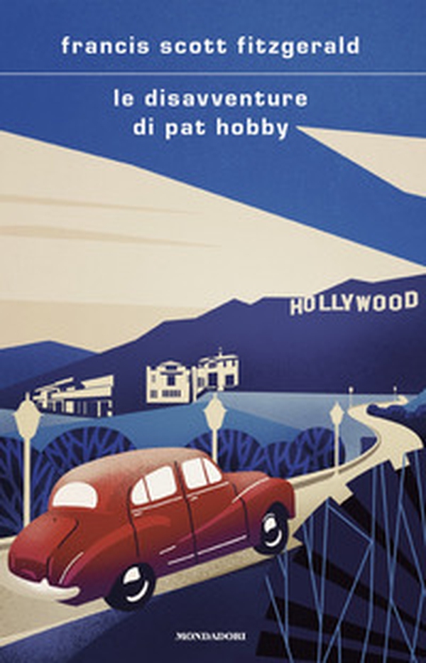 Le disavventure di Pat Hobby - Librerie.coop Le disavventure di Pat Hobby - Librerie.coop