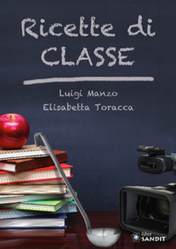 Ricette di classe - Librerie.coop Ricette di classe - Librerie.coop