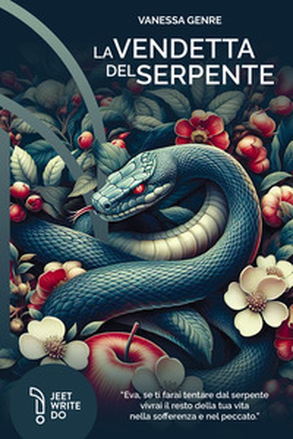 La vendetta del serpente - Librerie.coop La vendetta del serpente - Librerie.coop