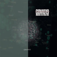 Covid-19. Immagini da un anno buio. Ediz. italiana e inglese - Librerie.coop