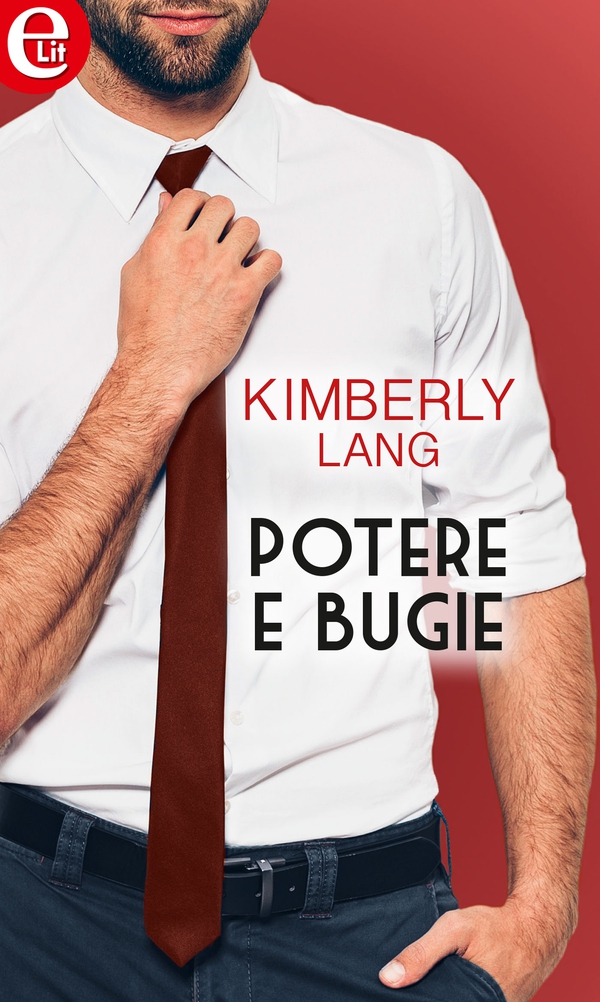 Potere e bugie (eLit) - Librerie.coop Potere e bugie (eLit) - Librerie.coop