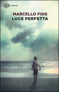 Luce perfetta - Librerie.coop Luce perfetta - Librerie.coop