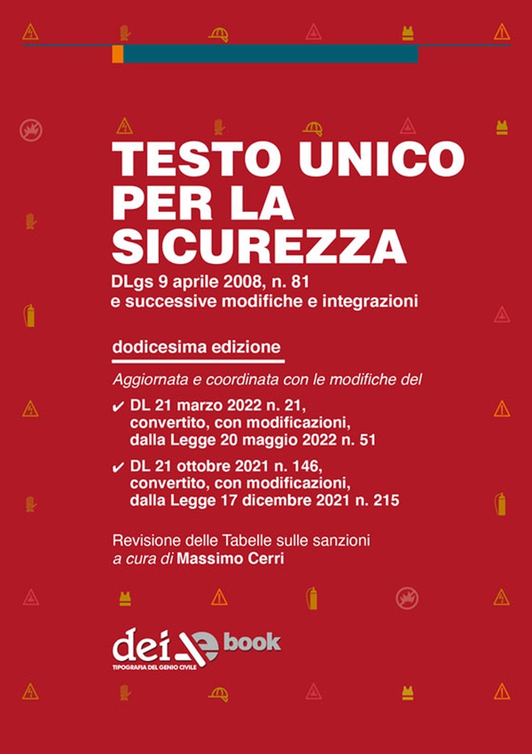 Testo unico per la sicurezza - XII ed. - Librerie.coop Testo unico per la sicurezza - XII ed. - Librerie.coop
