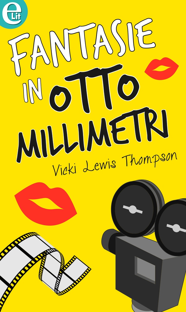 Fantasie in otto millimetri (eLit) - Librerie.coop Fantasie in otto millimetri (eLit) - Librerie.coop