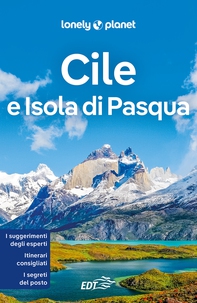 Cile e Isola di Pasqua - Librerie.coop Cile e Isola di Pasqua - Librerie.coop