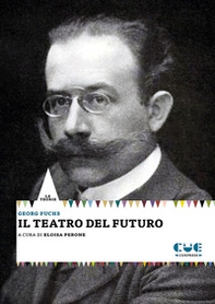 Il teatro del futuro - Librerie.coop