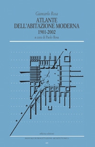 Atlante dell'abitazione moderna 1901-2002 - Librerie.coop