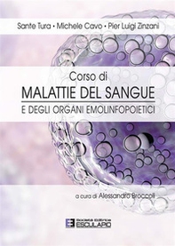 Corso di malattie del sangue e degli organi emolinfopoietici - Librerie.coop