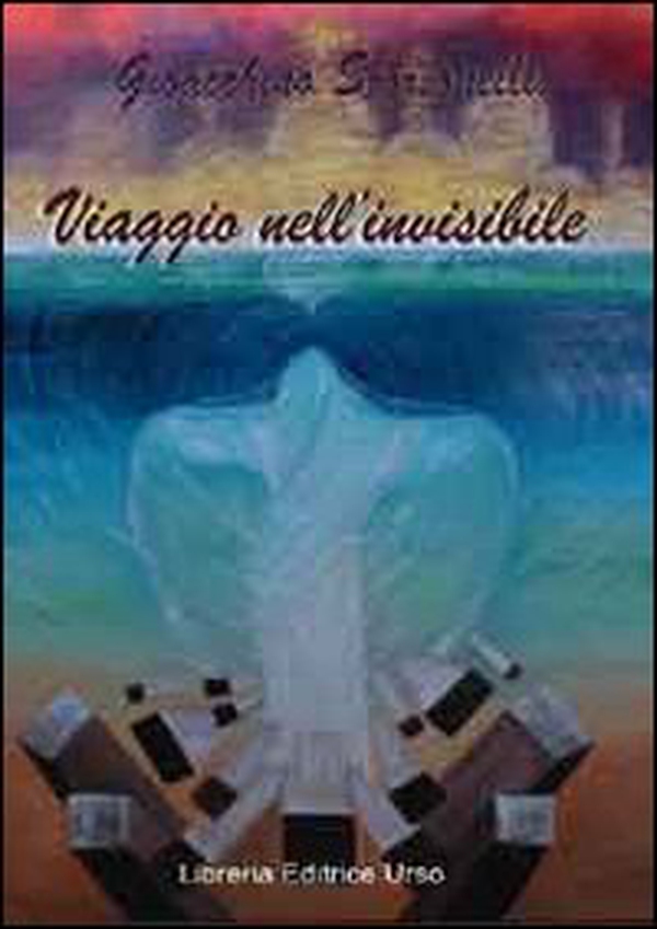 Viaggio nell'invisibile - Librerie.coop Viaggio nell'invisibile - Librerie.coop