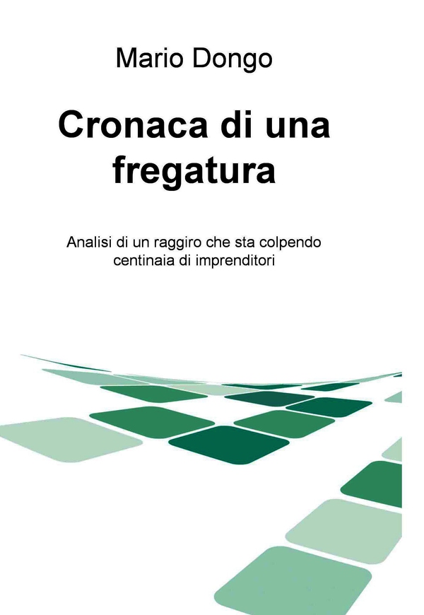 Cronaca di una fregatura - Librerie.coop Cronaca di una fregatura - Librerie.coop