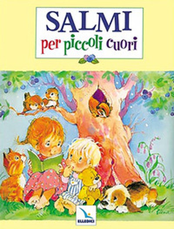Salmi per piccoli cuori - Librerie.coop Salmi per piccoli cuori - Librerie.coop