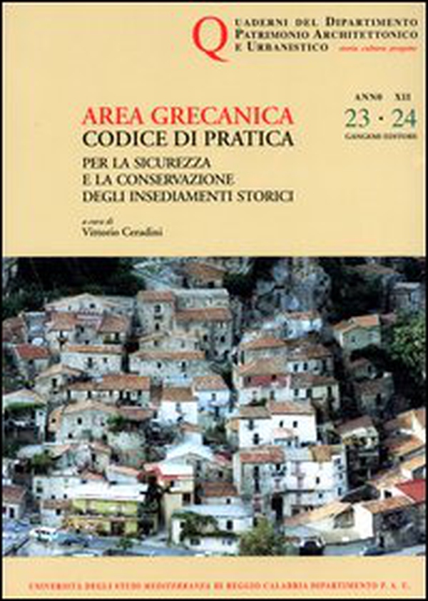 Quaderni PAU. Rivista semestrale del Dipartimento patrimonio architettonico e urbanistico dell'Università di Reggio Calabria. Vol. 23-24 - Librerie.coop Quaderni PAU. Rivista semestrale del Dipartimento patrimonio architettonico e urbanistico dell'Università di Reggio Calabria. Vol. 23-24 - Librerie.coop