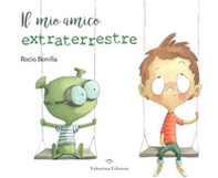 Il mio amico extraterrestre - Librerie.coop