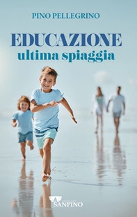 Educazione ultima spiaggia - Librerie.coop