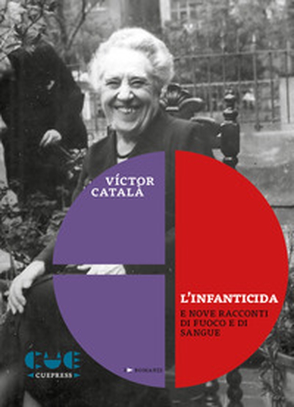 L'infanticida e nove racconti di fuoco e di sangue - Librerie.coop L'infanticida e nove racconti di fuoco e di sangue - Librerie.coop