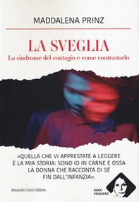 La sveglia. La sindrome del contagio e come contrastarlo - Librerie.coop La sveglia. La sindrome del contagio e come contrastarlo - Librerie.coop