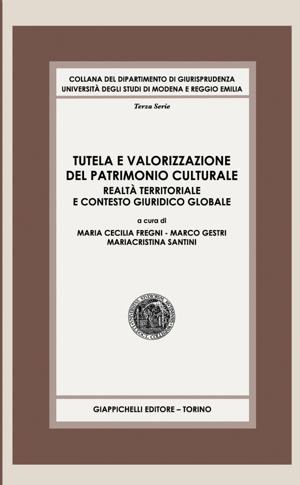 Tutela e valorizzazione del patrimonio culturale - e-Book - Librerie.coop Tutela e valorizzazione del patrimonio culturale - e-Book - Librerie.coop