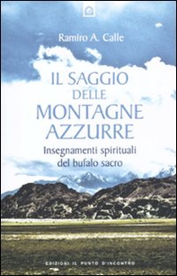Il saggio delle montagne azzurre - Librerie.coop
