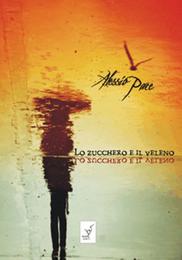 Lo zucchero e il veleno - Librerie.coop