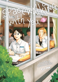 Spacewalking with you - Vol. 3 - Librerie.coop