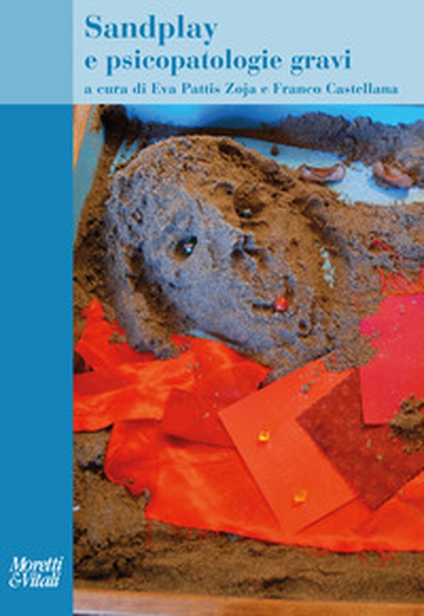 Sandplay e psicopatologie gravi - Librerie.coop Sandplay e psicopatologie gravi - Librerie.coop