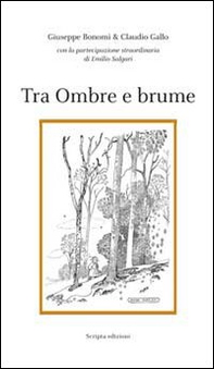 Tra ombre e brume - Librerie.coop Tra ombre e brume - Librerie.coop