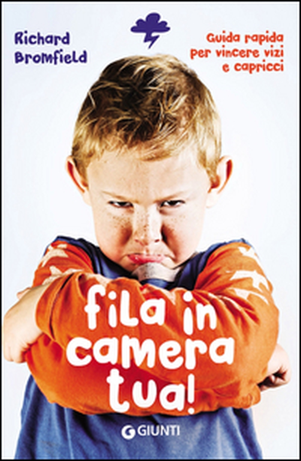 Fila in camera tua! Guida pratica per vincere vizi e capricci - Librerie.coop Fila in camera tua! Guida pratica per vincere vizi e capricci - Librerie.coop