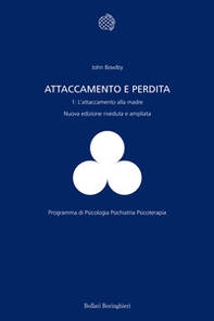 Attaccamento e perdita - Vol. 1 - Librerie.coop Attaccamento e perdita - Vol. 1 - Librerie.coop