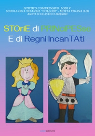 Storie di principesse e regni incantati - Librerie.coop