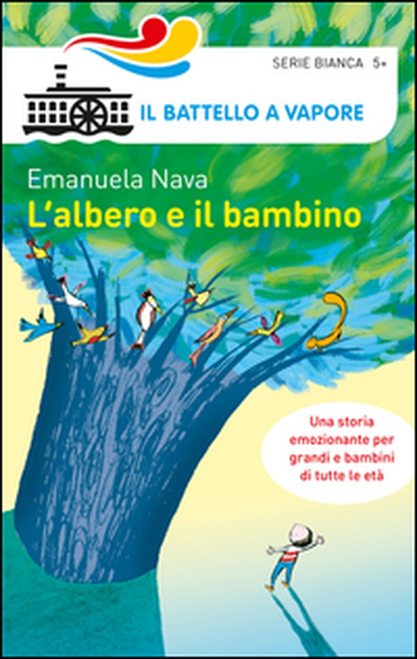 L'albero e il bambino - Librerie.coop L'albero e il bambino - Librerie.coop