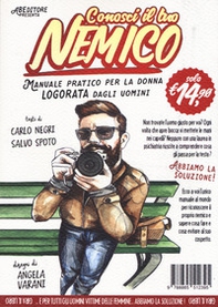 Conosci il tuo nemico. Manuale pratico per l'uomo vittima delle donne-Manuale pratico per la donna logorata dagli uomini - Librerie.coop Conosci il tuo nemico. Manuale pratico per l'uomo vittima delle donne-Manuale pratico per la donna logorata dagli uomini - Librerie.coop