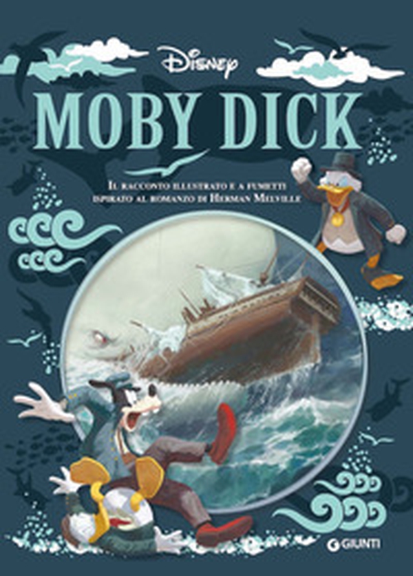 Moby Dick. Il racconto illustrato e a fumetti ispirato al romanzo di Herman Melville - Librerie.coop Moby Dick. Il racconto illustrato e a fumetti ispirato al romanzo di Herman Melville - Librerie.coop