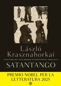 Satantango - Librerie.coop Satantango - Librerie.coop