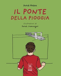 Il ponte della pioggia - Librerie.coop