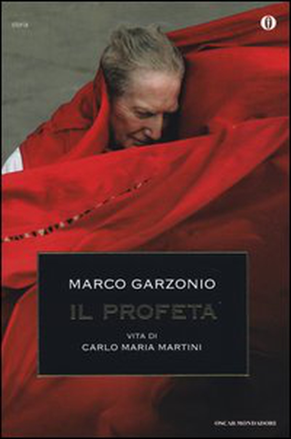 Il profeta. Vita di Carlo Maria Martini - Librerie.coop Il profeta. Vita di Carlo Maria Martini - Librerie.coop